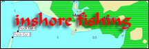 Inshore Fishing Information